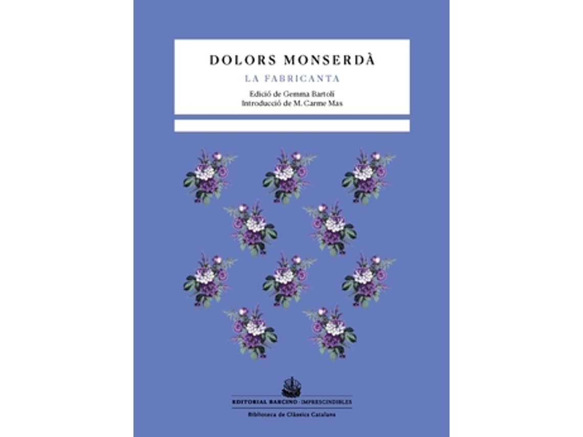 Livro La Fabricanta de Monserdà e Dolors
