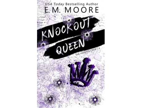 Livro Knockout Queen De E M Moore (inglês)