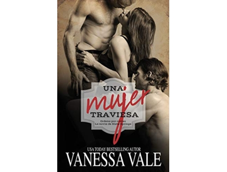 Livro Una mujer traviesa Letra grande Ordena Por Correo la Novia de Slate Springs Spanish Edition de Vanessa Vale (Espanhol)