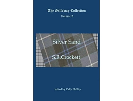 Livro Silver Sand de SR Crockett (Inglês)