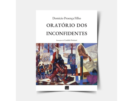 Livro Oratório Dos Inconfidentes De Domício Proença Filho (português Do Brasil)
