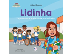 Livro Lidinha A Professora Apaixonada Por Inclusão de Lidieri Barros (Poortugues do Brasil)