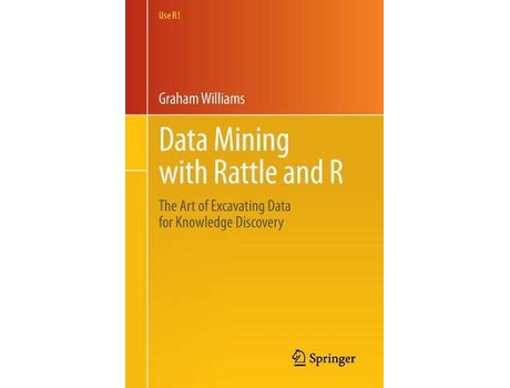Livro data mining with rattle and r de graham williams (inglês)