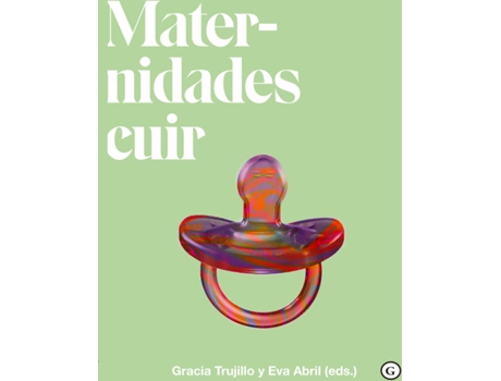 Livro Maternidades Cuir de Abril Eva (Espanhol)