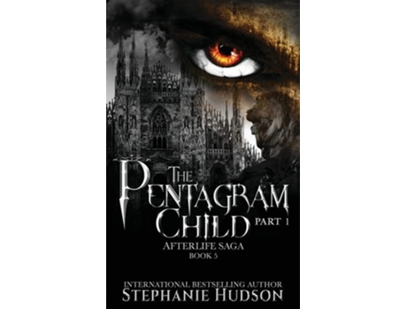 Livro The Pentagram Child - Part One de Stephanie Hudson (Inglês)