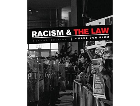 Livro Racism and the Law de Paul Von Blum (Inglês)