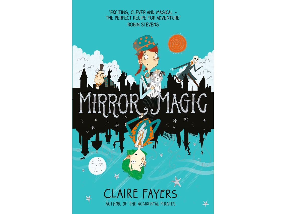 Livro Mirror Magic de Claire Fayers (Inglês)