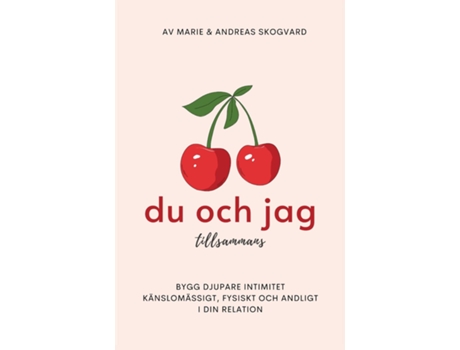 Livro Du och Jag tillsammans Bygg djupare intimitet känslomässigt, fysiskt och andligt. de Marie & Andreas Skogvard (Sueco)