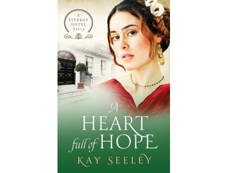 Livro A Heart full of Hope de Kay Seeley (Inglês)
