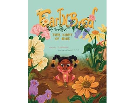 Livro Earthbred This Light Of Mine de C S Drummond (Inglês)