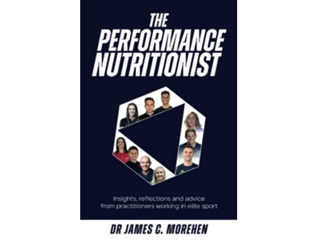 Livro Performance Nutritionist de Dr James C Morehen (Inglês)