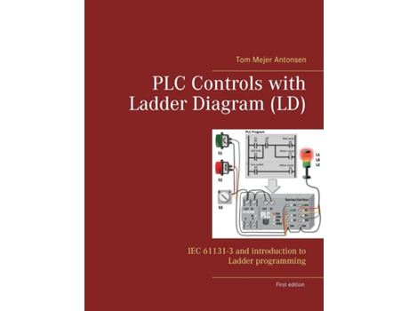 Livro PLC Controls with Ladder Diagram de Tom Mejer Antonsen (Inglês)