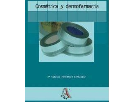 Livro Cosmetica Y Dermofarmacia de Maria Vanessa Fernandez Fernandez