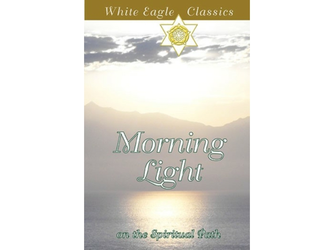 Livro Morning Light on the Spiritual Path de White Eagle (Inglês)