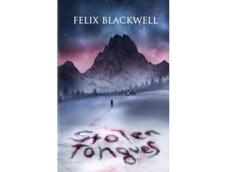 Livro Stolen Tongues de Felix Blackwell (Inglês)