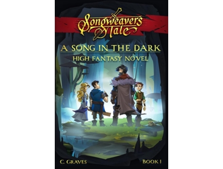 Livro A Song in the Dark High Fantasy Novel de C Graves (Inglês)