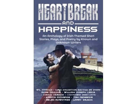 Livro Happines and Heartbreak de Tom Richards, Wil Arnold et al. (Inglês)