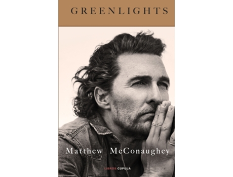 Livro Greenlights de Matthew Mcconaughey (Espanhol)