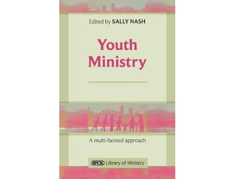 Livro youth ministry de the revd dr sally nash (inglês)