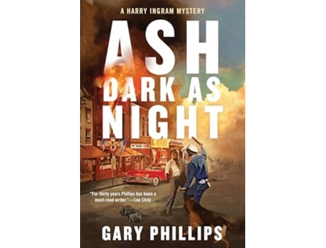 Livro Ash Dark As Night de Gary Phillips (Inglês - Capa Dura)