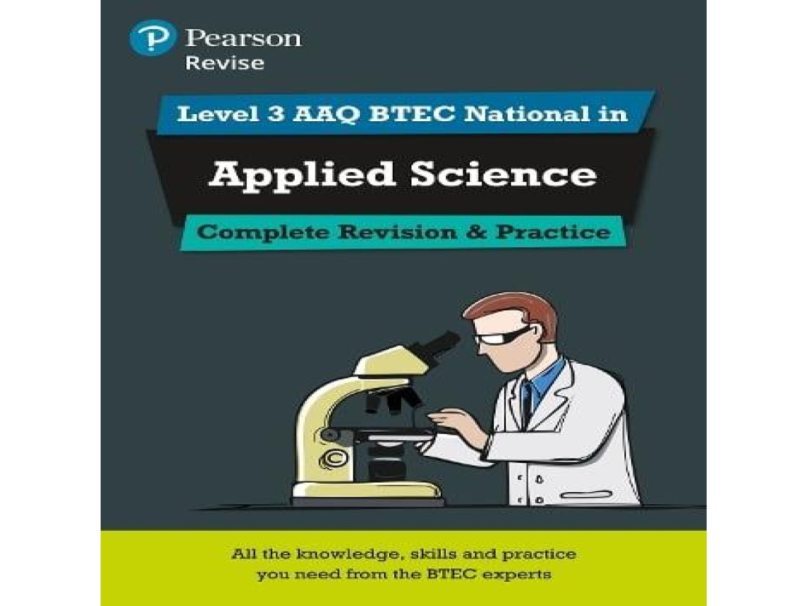 Livro Pearson Revise Level 3 AAQ BTEC National in Applied Science Complete Revision and Practice de Nigel Saunders (Inglês)