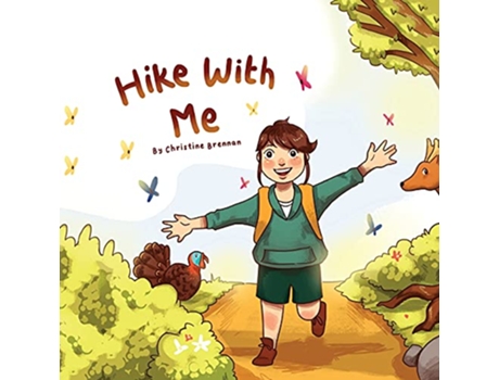 Livro Hike With Me de Christine Brennan (Inglês)