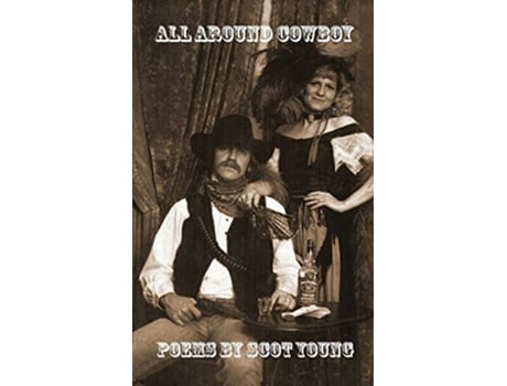 Livro All Around Cowboy de Scot Young (Inglês)