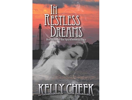 Livro In Restless Dreams SpiritSense Series de Kelly Cheek (Inglês)