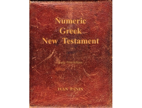 Livro Numeric Greek New Testament: Large Print de Ivan Panin ( Inglês )