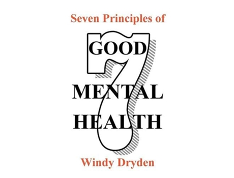 Livro Seven Principles of Good Mental Health de Windy Dryden (Inglês)
