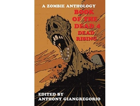 Livro Book of the Dead 4 Dead Rising de Tony Schaab (Inglês)