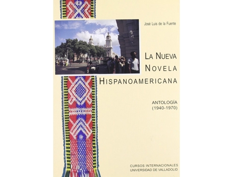 Livro Nueva Novela Hispanoamericana: Antologia (1940-1970), La de Jose Luis De La Fuente Bastardo (Espanhol)