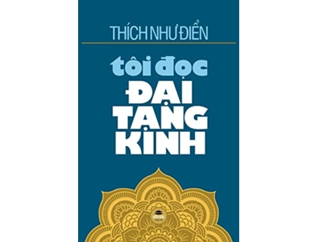 Livro Tôi Ð?c Ð?i T?ng Kinh De Thích Nhu Ði?n (vietnamita)