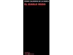 Livro El Diablo Mudo de Pedro Calderón de La Barca (Espanhol)