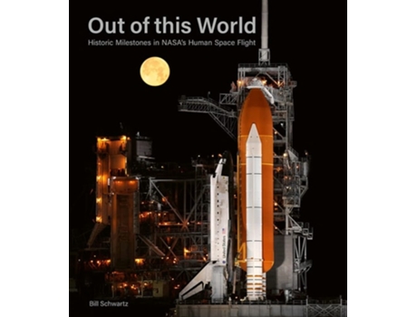Livro Out of This World de Bill Schwartz (Inglês - Capa Dura)