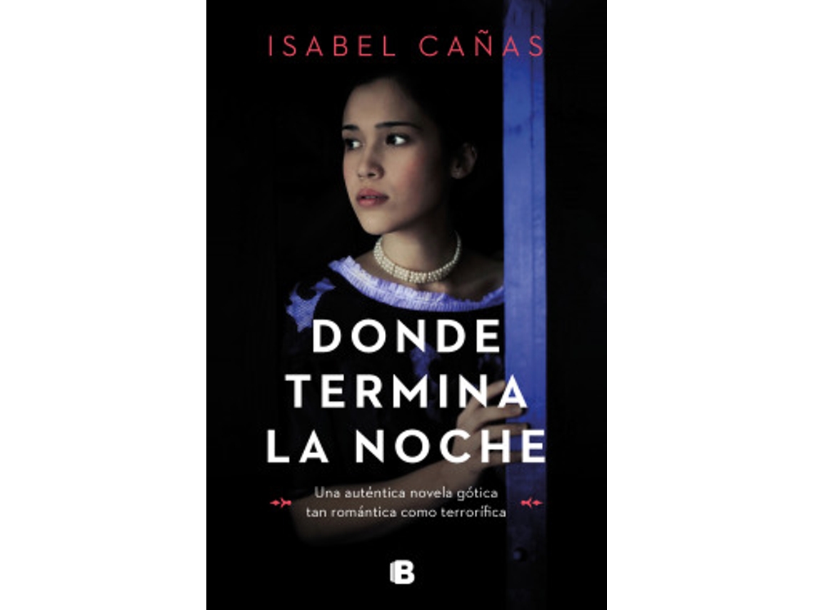 Livro Donde Termina La Noche de Cañas e Isabel