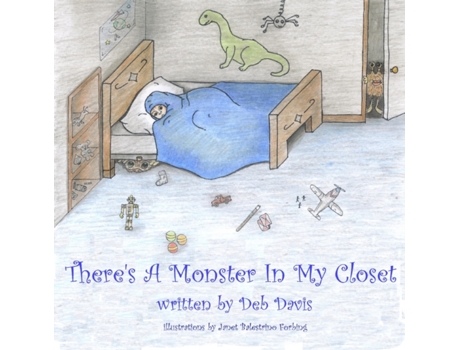 Livro There's A Monster In My Closet Deb Davis (Inglês)