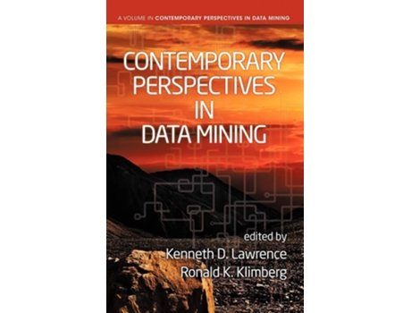 Livro Contemporary Perspectives In Data Mining De Ronald K Klimberg Kenneth D Lawrence (inglês - Capa Dura)