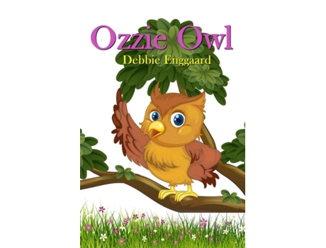 Livro Ozzie Owl Debbie Enggaard (Inglês)