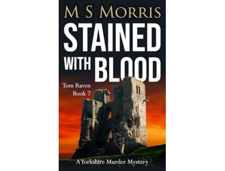 Livro Stained with Blood de M S Morris (Inglês)