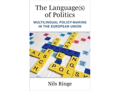 Livro the language(s) of politics de nils ringe (inglês)