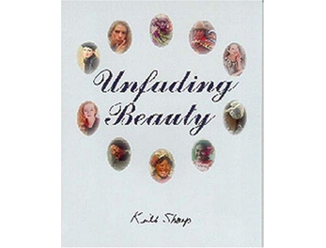 Livro Unfading Beauty De Keith Sharp (inglês)