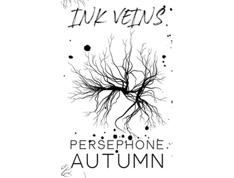 Livro Ink Veins de Persephone Autumn (Inglês)