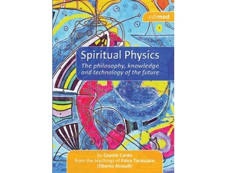 Livro Spiritual Physics De Cardo Coyote (inglês)