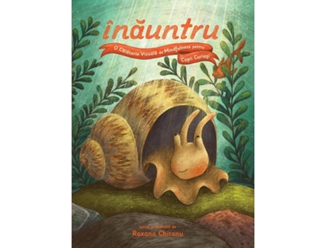 Livro Înauntru O Calatorie Vizuala de Mindfulness pentru Copii Curio?i de Roxana Chitanu (Romeno - Capa Dura)