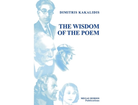 Livro The Wisdom Of The Poem De Dimitris Kakalidis (inglês)