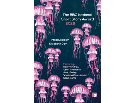Livro The BBC National Short Story Award 2022 de Saba Sams e Vanessa Onwuemezi (Inglês)