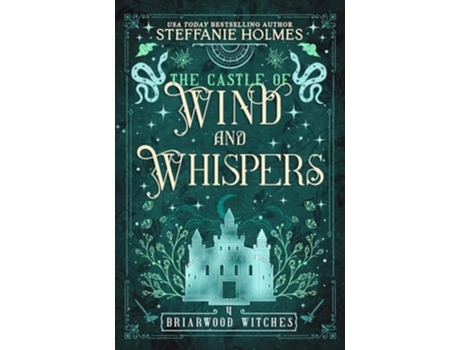 Livro The Castle of Wind and Whispers de Steffanie Holmes (Inglês)