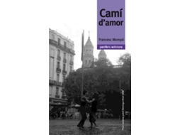 Livro Camí DAmor de Francesc Mompó