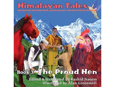 Livro The Proud Hen Himalayan Tales de Rashid Naeem (Inglês)